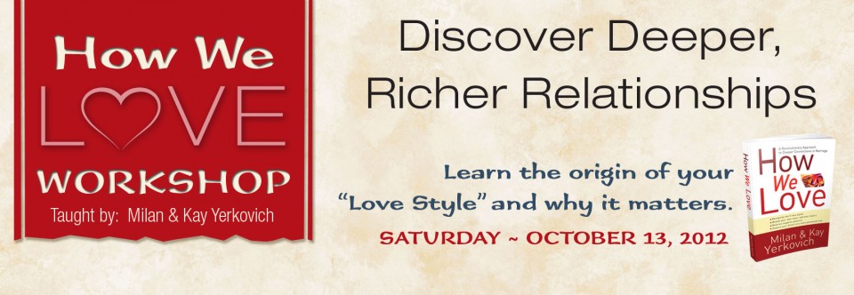 How We Love – Workshop